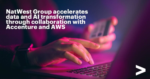 Natwest-group-to-accelerate-bank-wide-data-and-ai-transformation-through-5-year-…