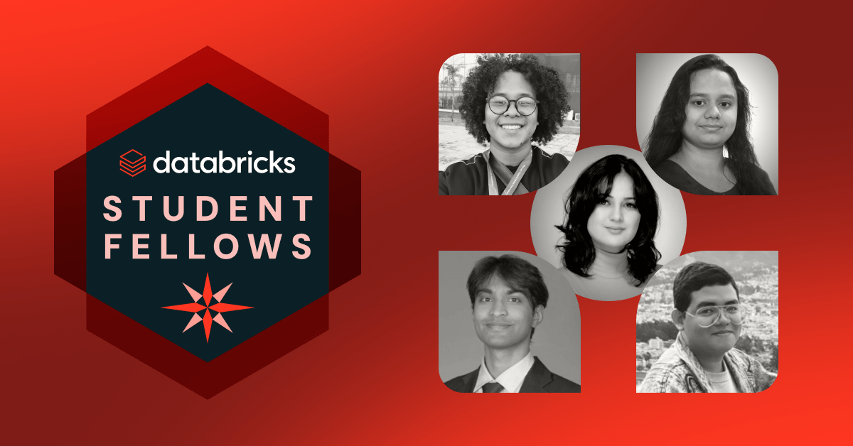 welcoming-the-first-cohort-of-databricks-student-fellows