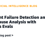 ai-agent-failure-detection-and-root-cause-analysis-with-strands-evals-|-amazon-web-services