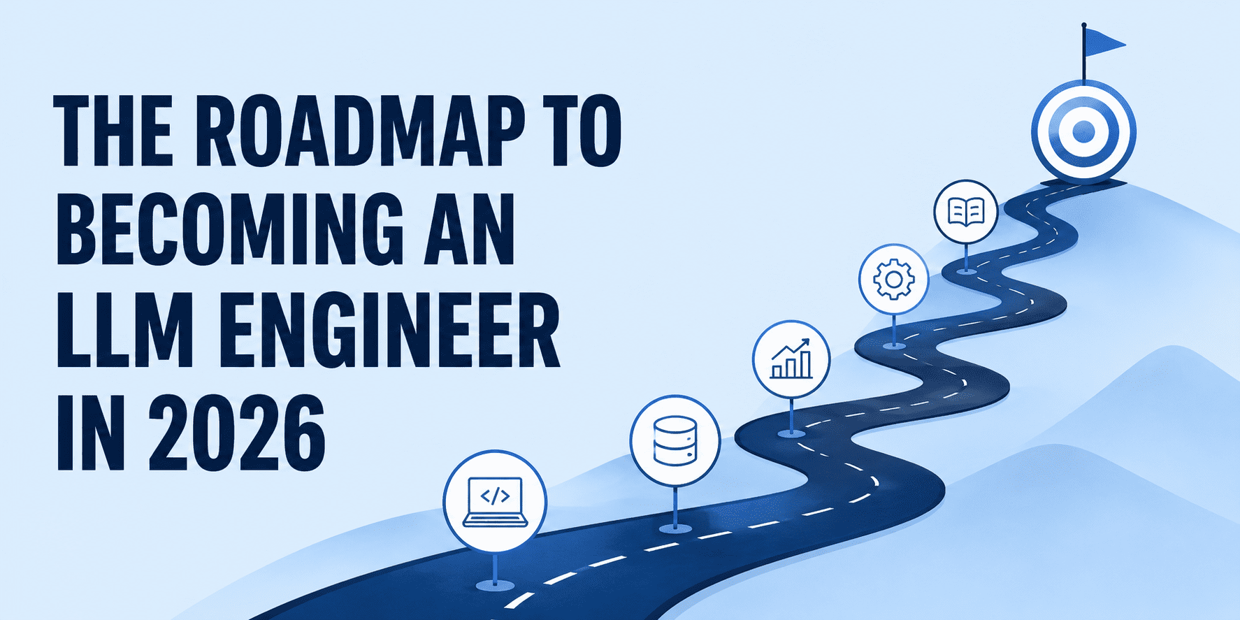 the-roadmap-to-becoming-an-llm-engineer-in-2026-–-kdnuggets