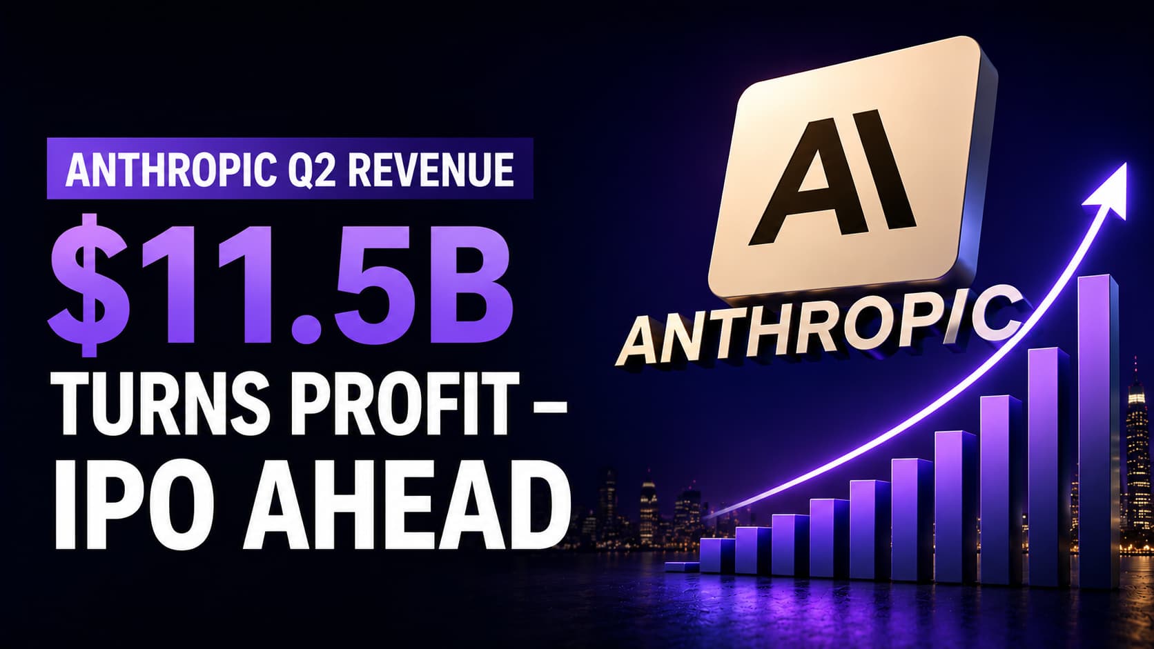 anthropic’s-q2-revenue-reported-above-$11.5b-—-profitable,-and-ahead-on-the-ipo-track-–-wowtale